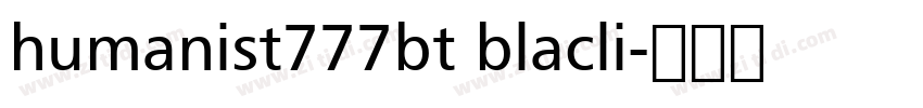 humanist777bt blacli字体转换